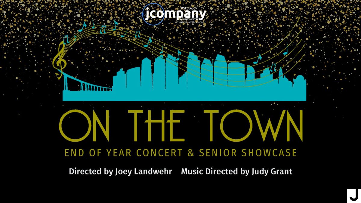 On The Town Year End Concert & Senior Showcase