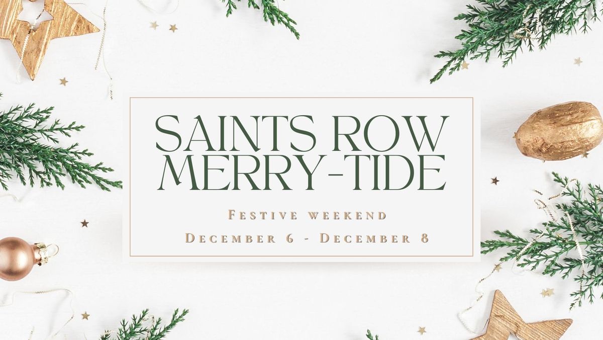 Saints Row MERRY-TIDE Weekend