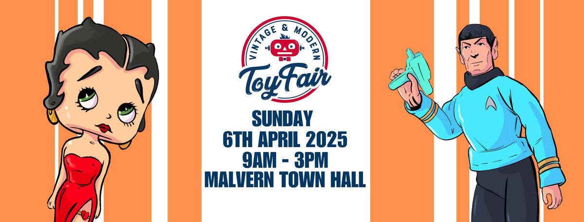 Vintage and Modern Toy Fair - 6 April 2025