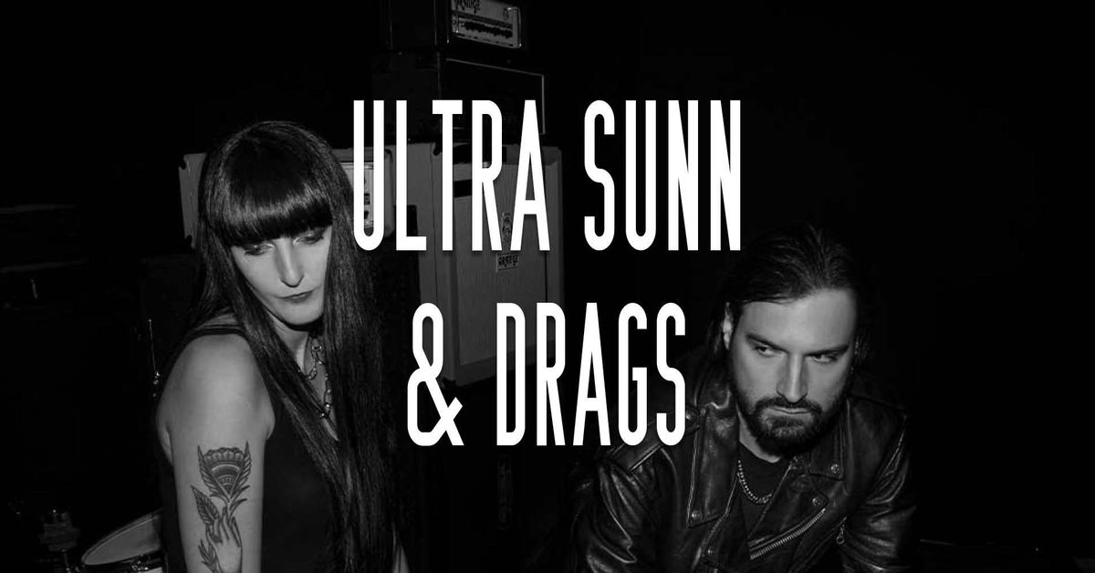 ULTRA SUNN & DRAGS \u00b7 Eden Charleroi