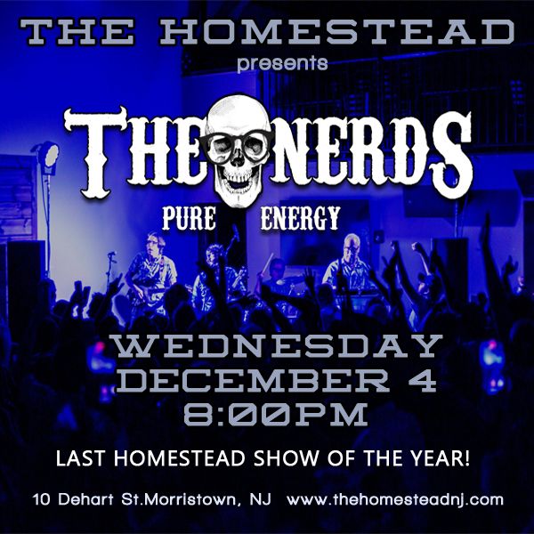 The Homestead Presents an Evening with The Nerds