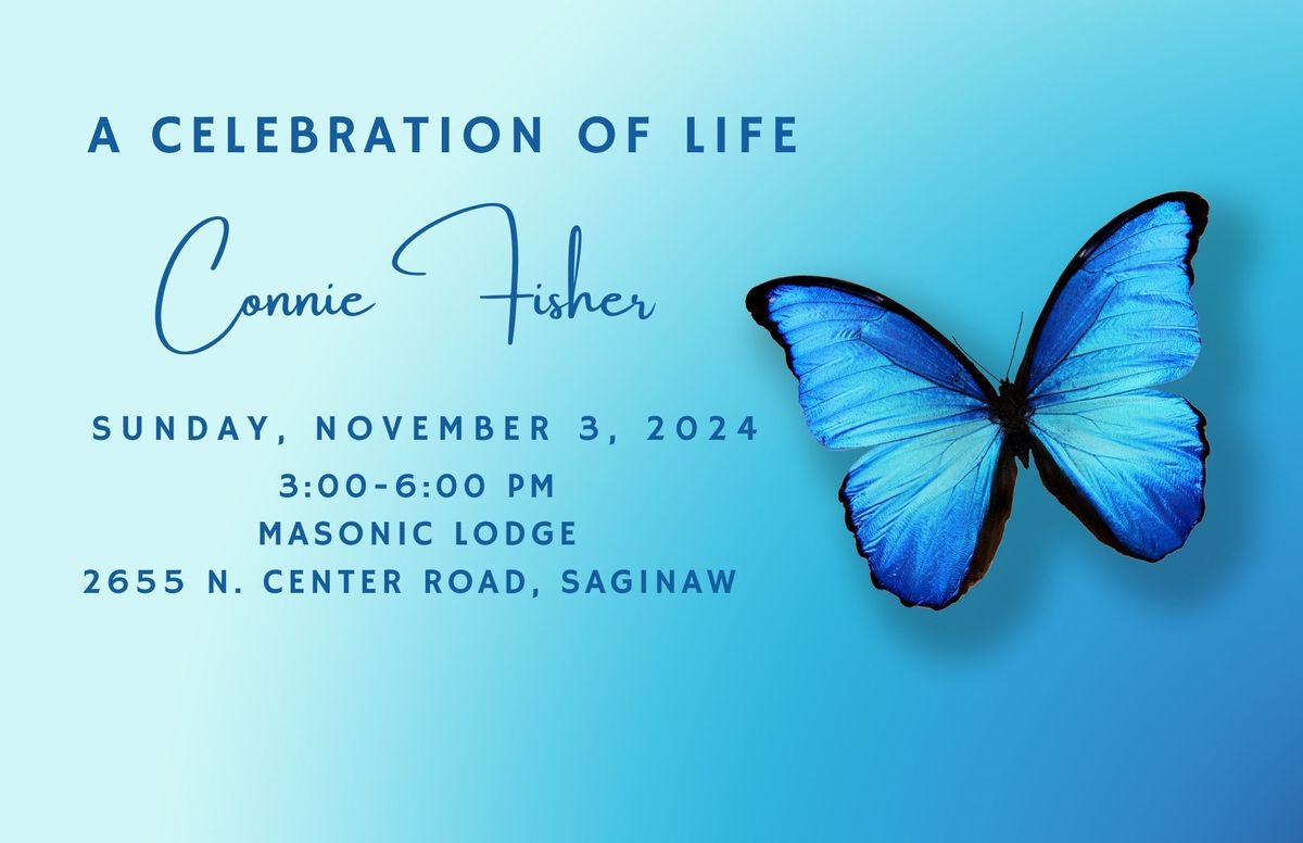 Celebration of Life Connie Fisher