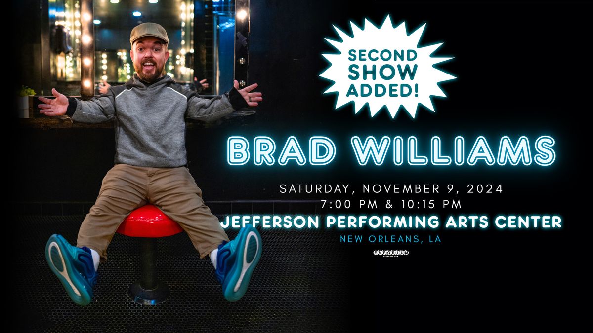 Brad Williams Live In New Orleans **TWO SHOWS!!**