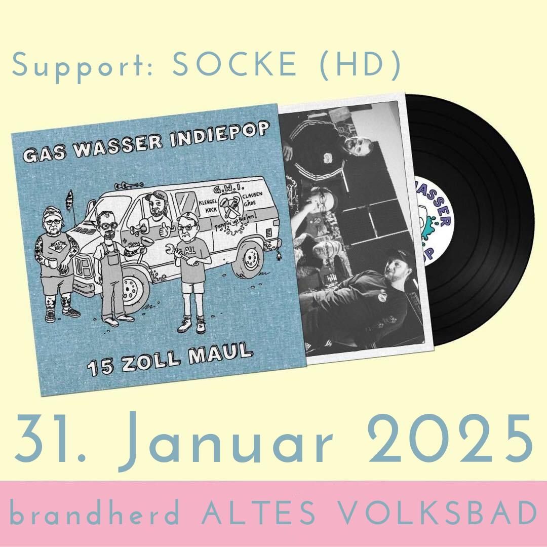 GAS WASSER INDIEPOP \/\/ SOCKE \/\/ brandherd Altes Volksbad