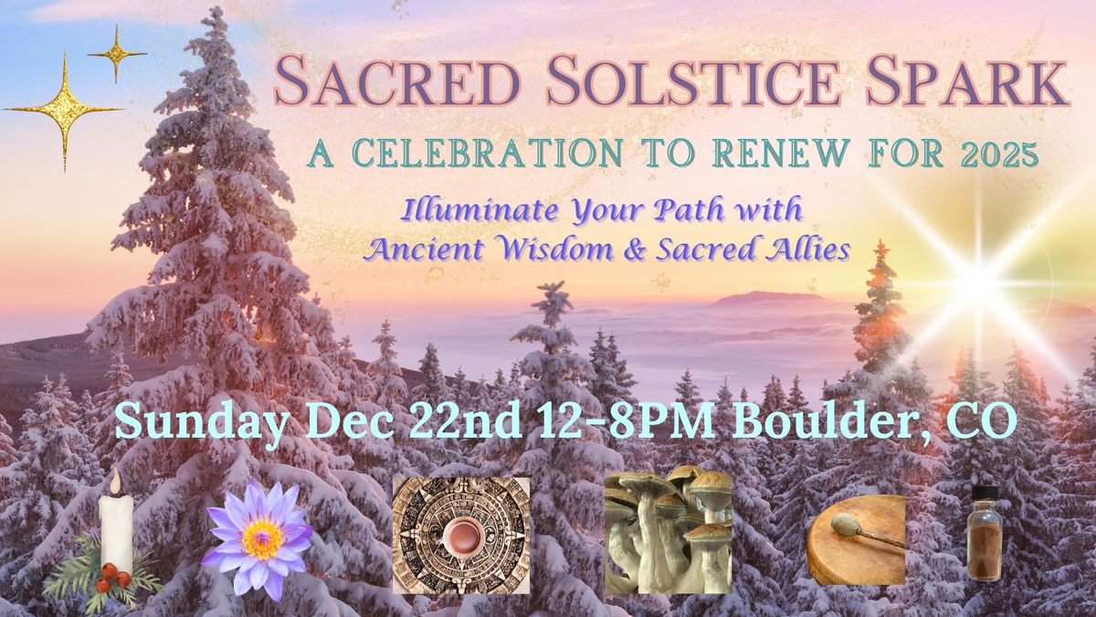 Sacred Solstice Spark