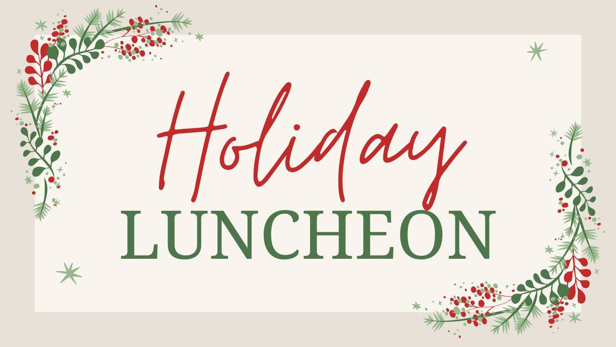 Holiday Luncheon