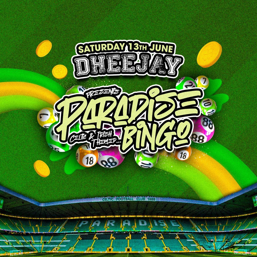 Dheejay presents Paradise Bingo