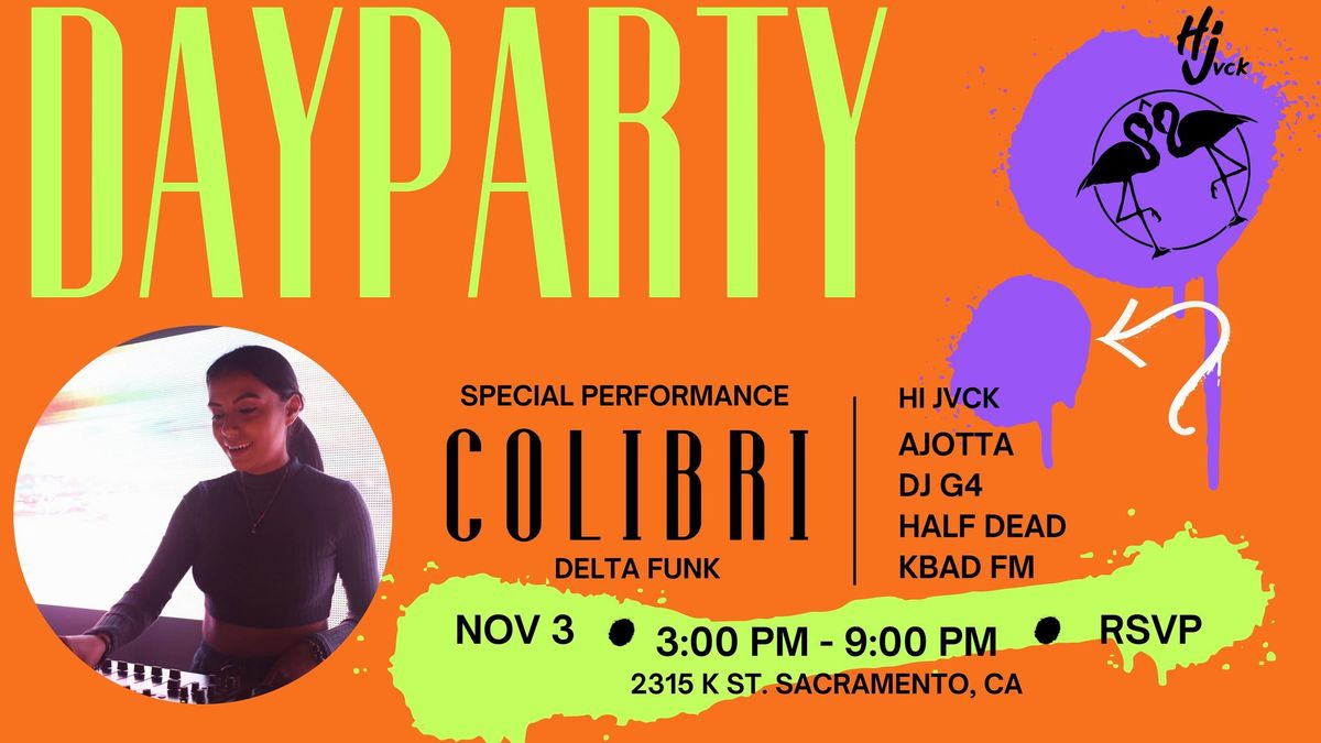 Day Party W\/ COLIBRI 