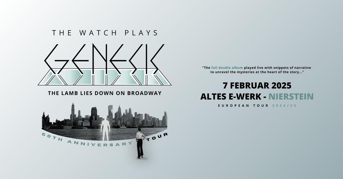  The Watch plays Genesis - 'The Lamb Lies Down On Broadway 50th Anniversary'