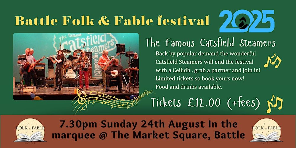 Battle Folk and Fable Festival  The Famous Catsfield Steamers