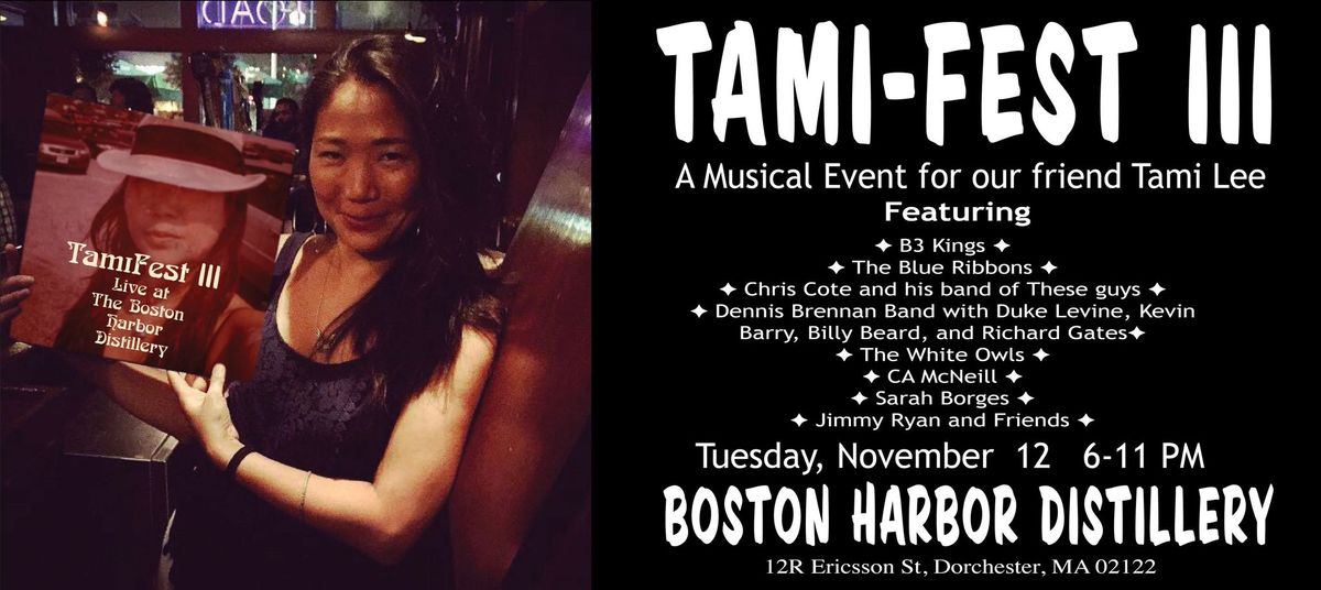 TamiFest III. A musical celebration for our friend Tami Lee.