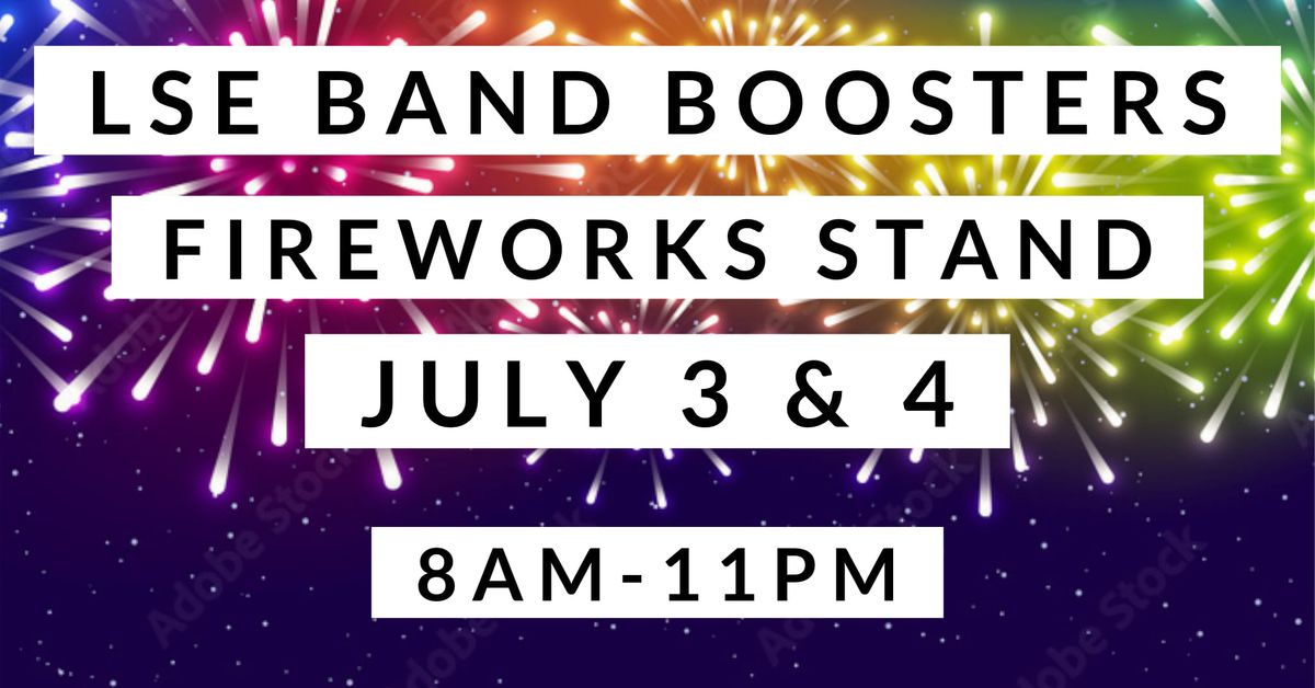 LSE Band Boosters Fireworks Stand