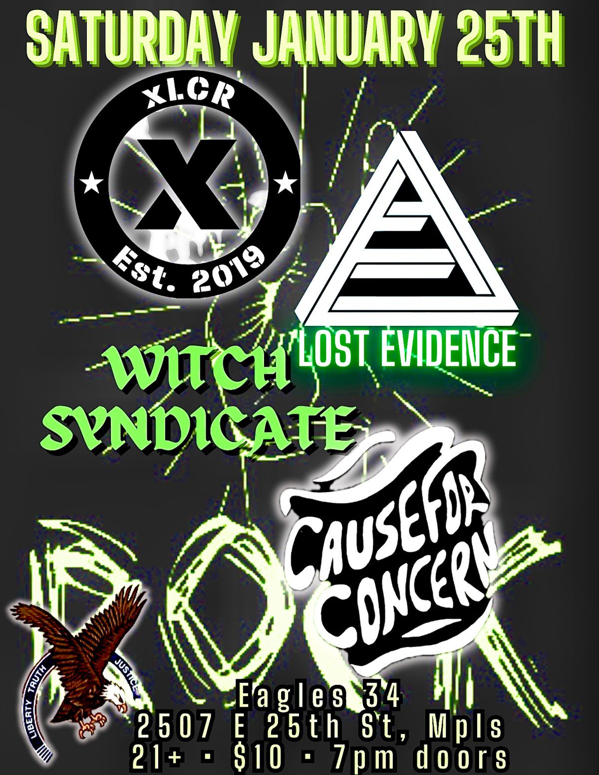 XLCR, Lost Evidence, Witch Syndicate and Cause For Concern at Eagles 34