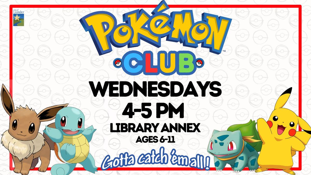 Pokemon Club (Ages 6-11)