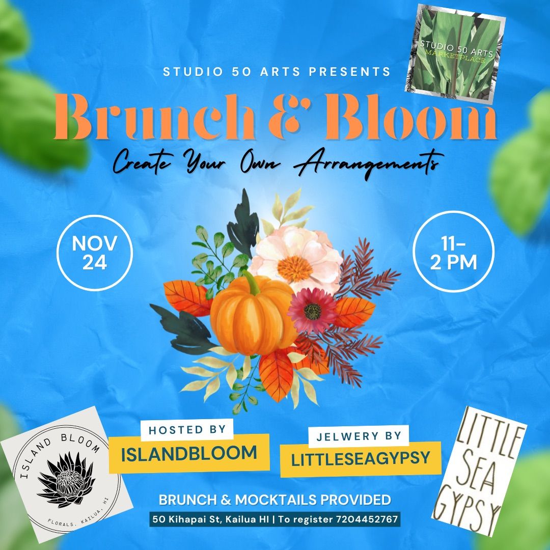 Brunch & Bloom