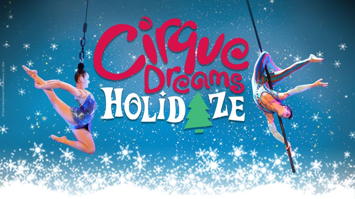 Cirque Dreams Holidaze