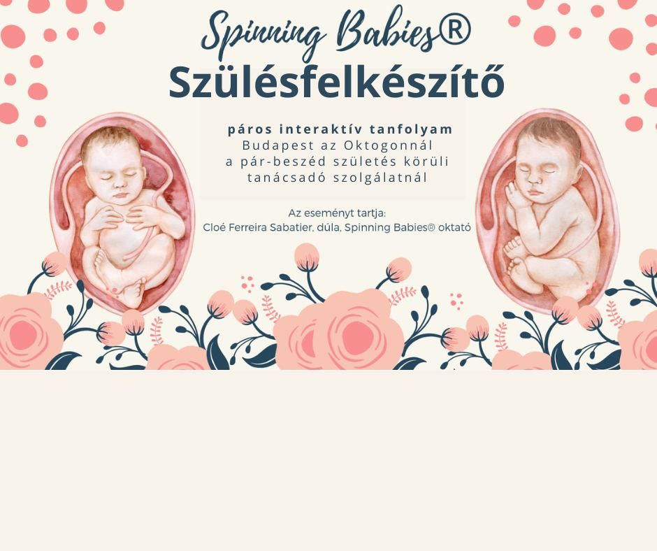 Spinning Babies\u00ae V\u00e1rand\u00f3skurzus - p\u00e1ros sz\u00fcl\u00e9sfelk\u00e9sz\u00edt\u0151 az Oktogonn\u00e1l