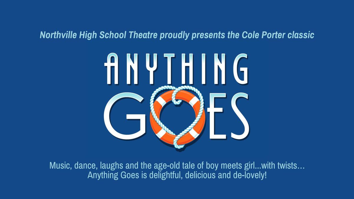 NHS Spring Musical: Anything Goes! A Cole Porter classic!