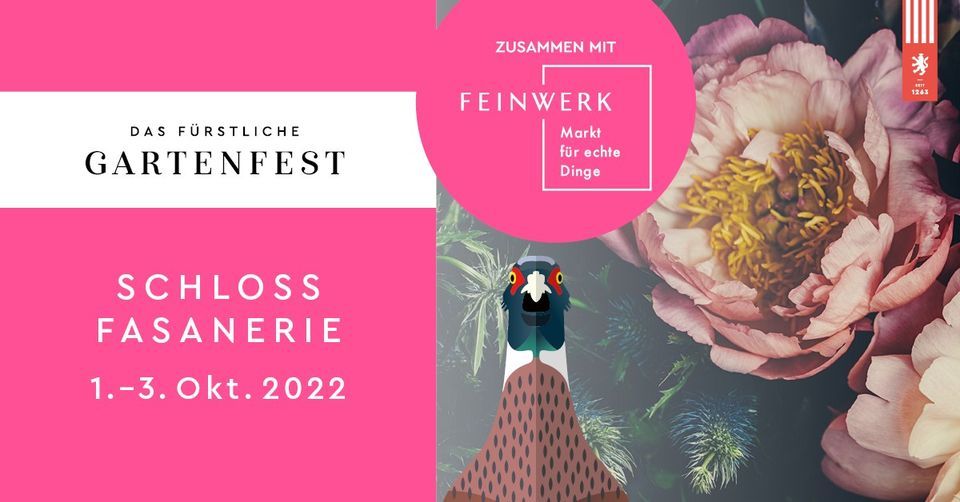 FEINWERK & Das F\u00fcrstliche Gartenfest Schloss Fasanerie 2022