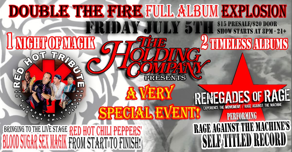 Red Hot Tribute + Renegades of Rage live at The Holding Company 