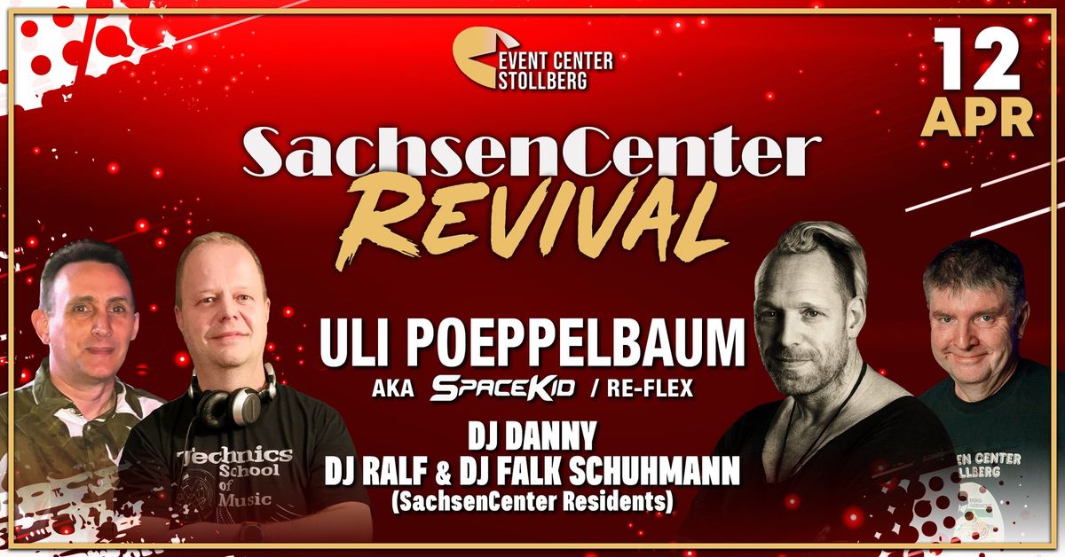  SACHSENCENTER REVIVAL PARTY | 12.04. | Eventcenter Stollberg