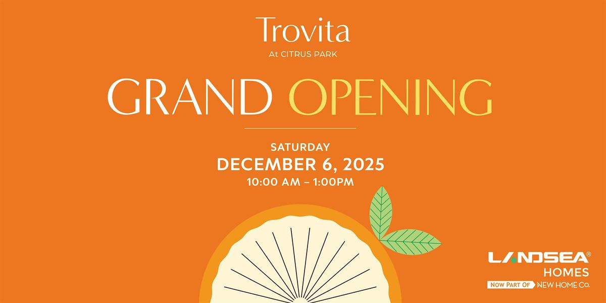 Trovita at Citrus Park Grand Opening Event