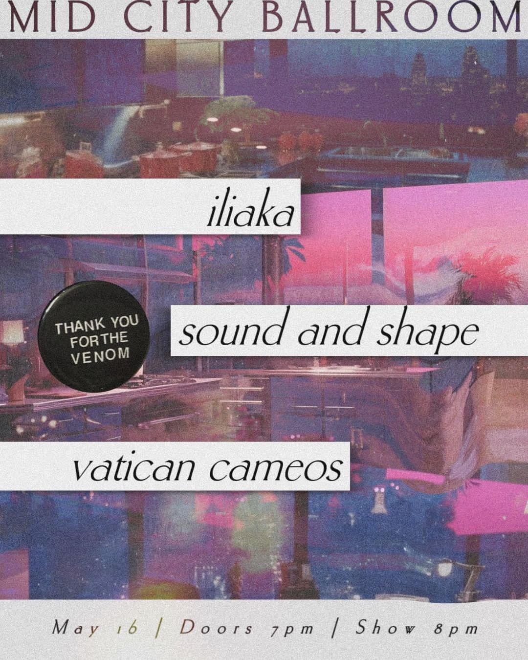 Vatican Cameos, Sound&Shape and iLiaka at Midcity Ballroom