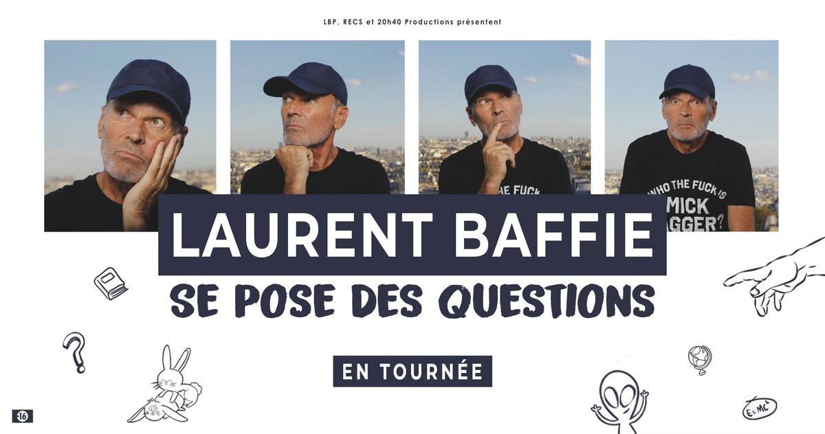 Laurent Baffie \u2022 Kursaal \u2022 Besan\u00e7on \u2022 6 mars 2025