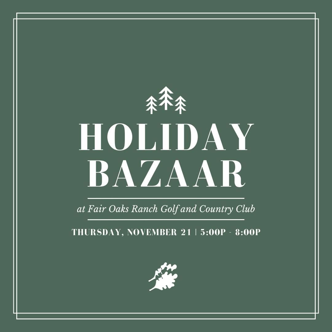 Holiday Bazaar - Fair Oaks Ranch Golf and Country Club