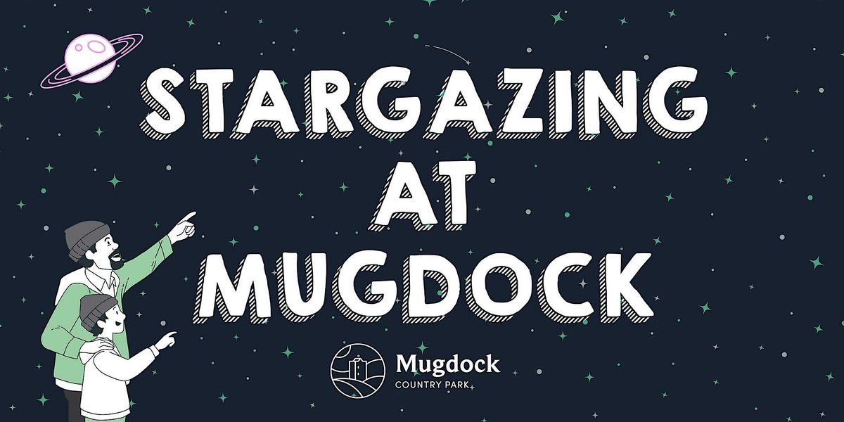Stargazing at Mugdock: Winter Constellations