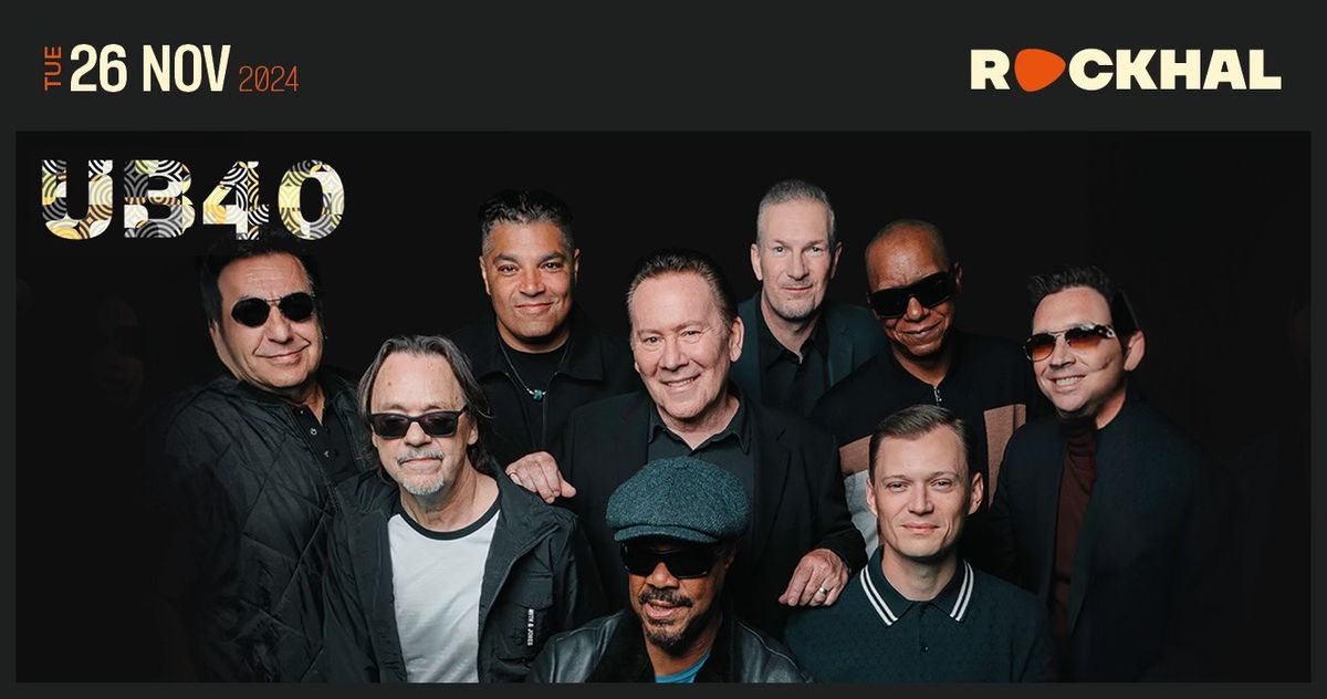 UB40  \u2022 Rockhal, Luxembourg