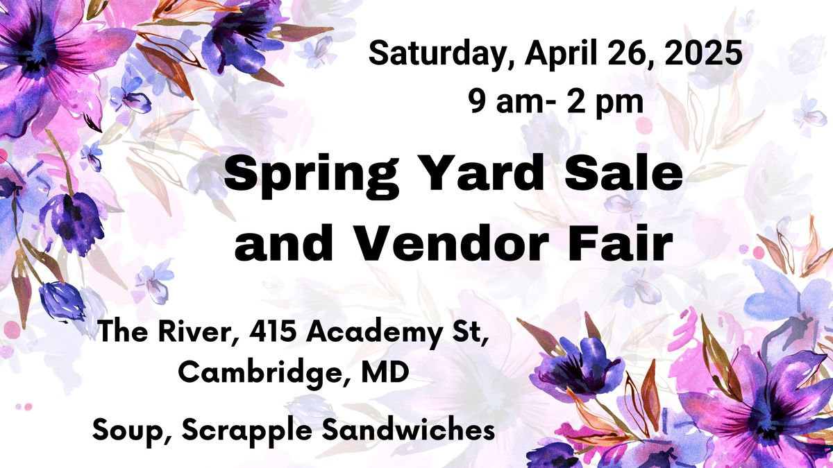 Spring Yard Sale and Vendor Fair