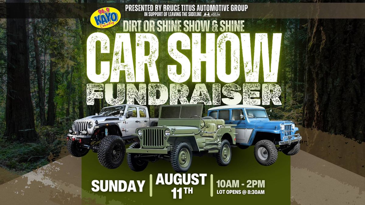 Dirt Or Shine Car Show Hosted By Olympia Jeep