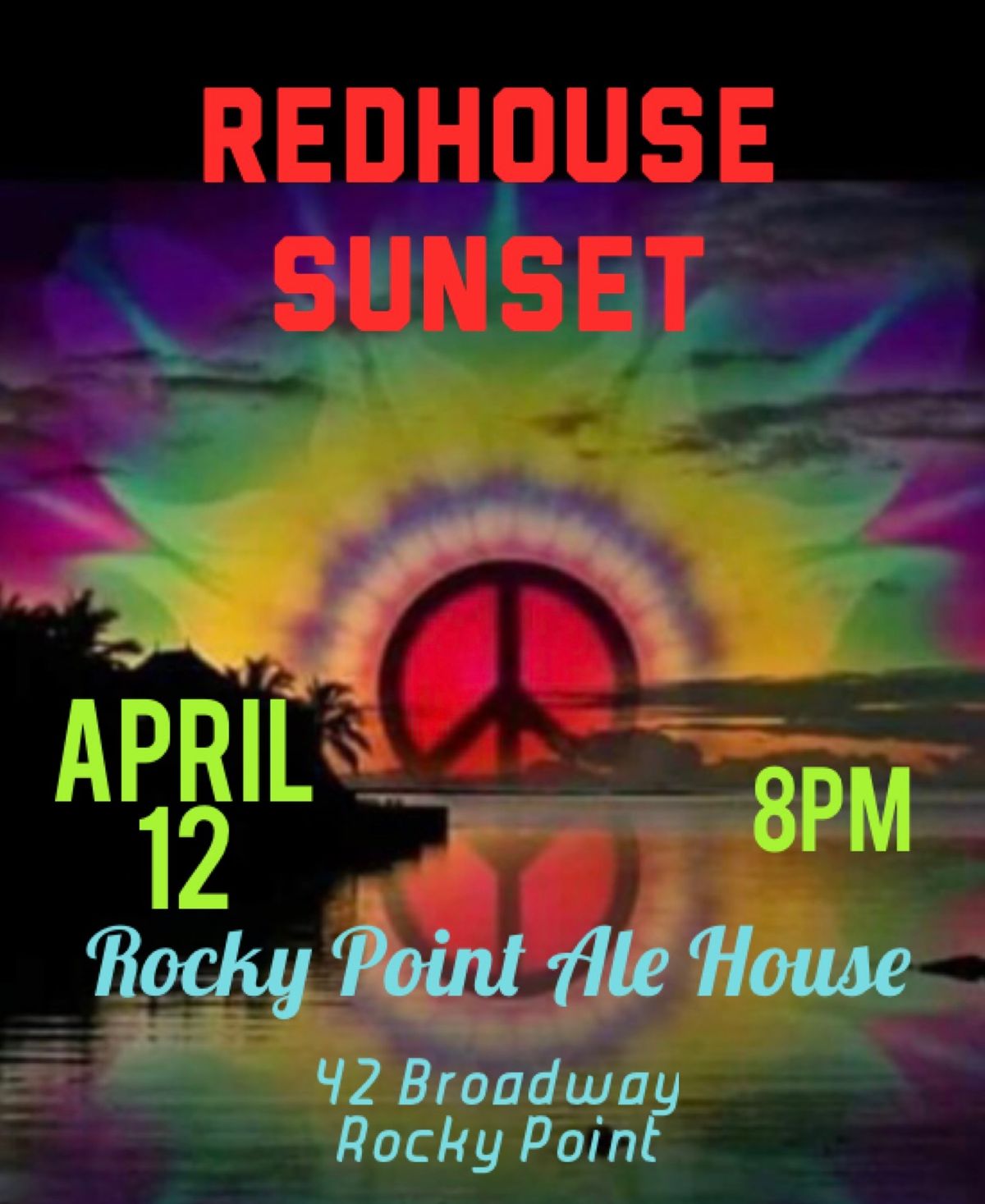 Redhouse Sunset Rockin at The Rocky Point Ale House