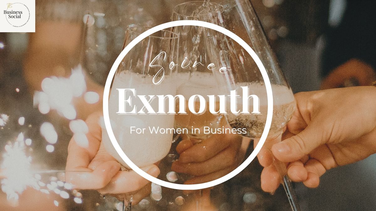 Exmouth Soiree - For Women In Business\ud83e\udd42