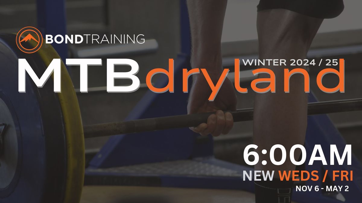 MTBdryland - 6:00am  Wed\/Fri **NEW**