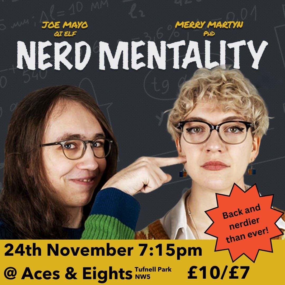 Nerd Mentality Fringe Show - Last Performance!