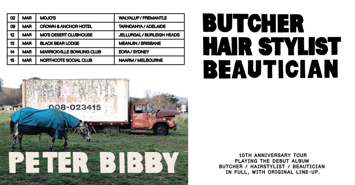 12 March | Butcher\/Hairstylist\/Beautician 10th Anniversary Tour | Jellurgal \/Burleigh Heads