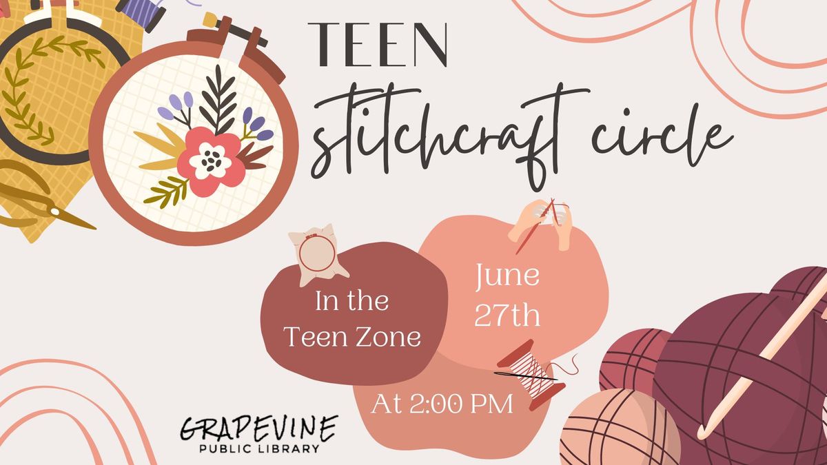 TEENS: Stitchcraft Circle