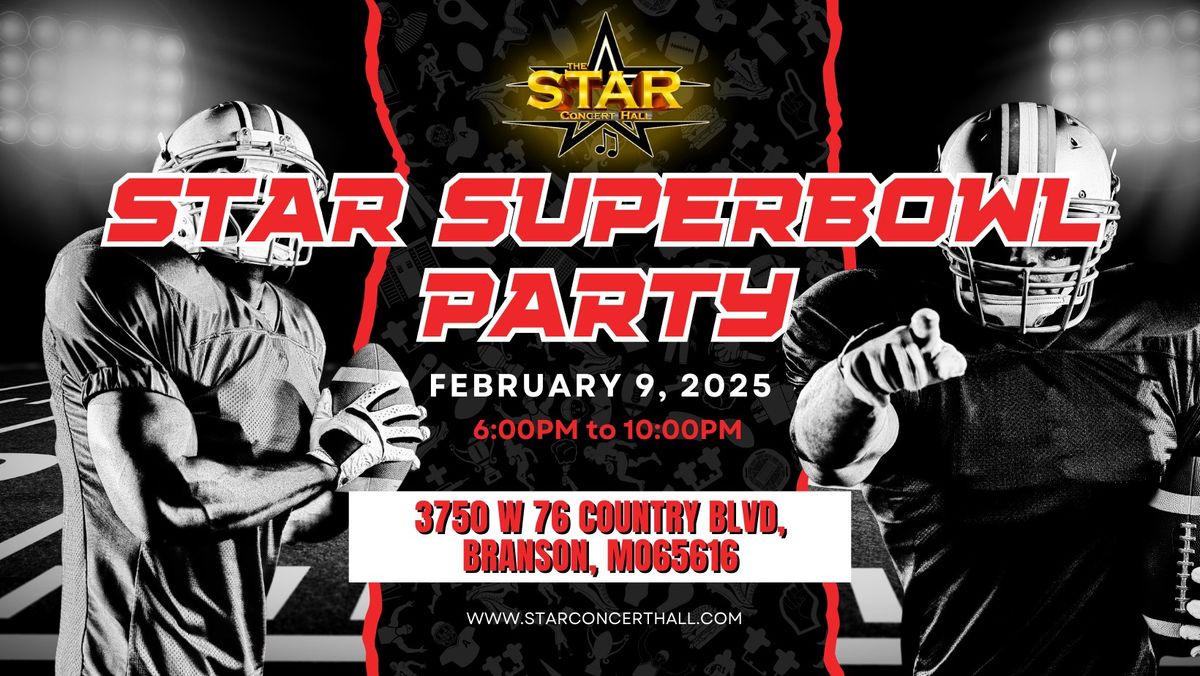 Branson's STAR Superbowl Party