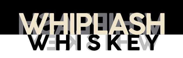 Whiplash Whipped Whiskey