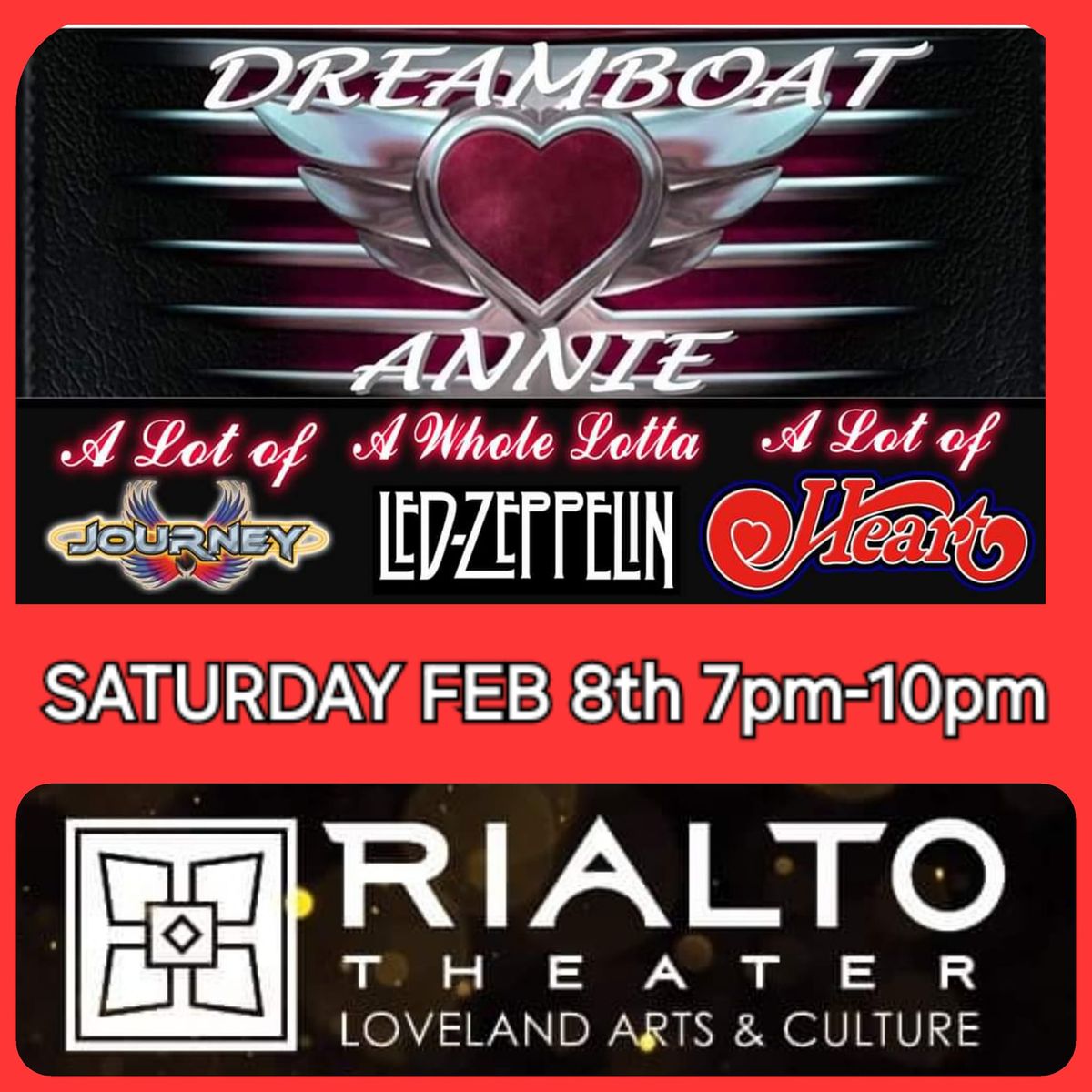 Dreamboat Annie & Rialto Theater presents a Night of Journey,  Heart  & Zeppelin 