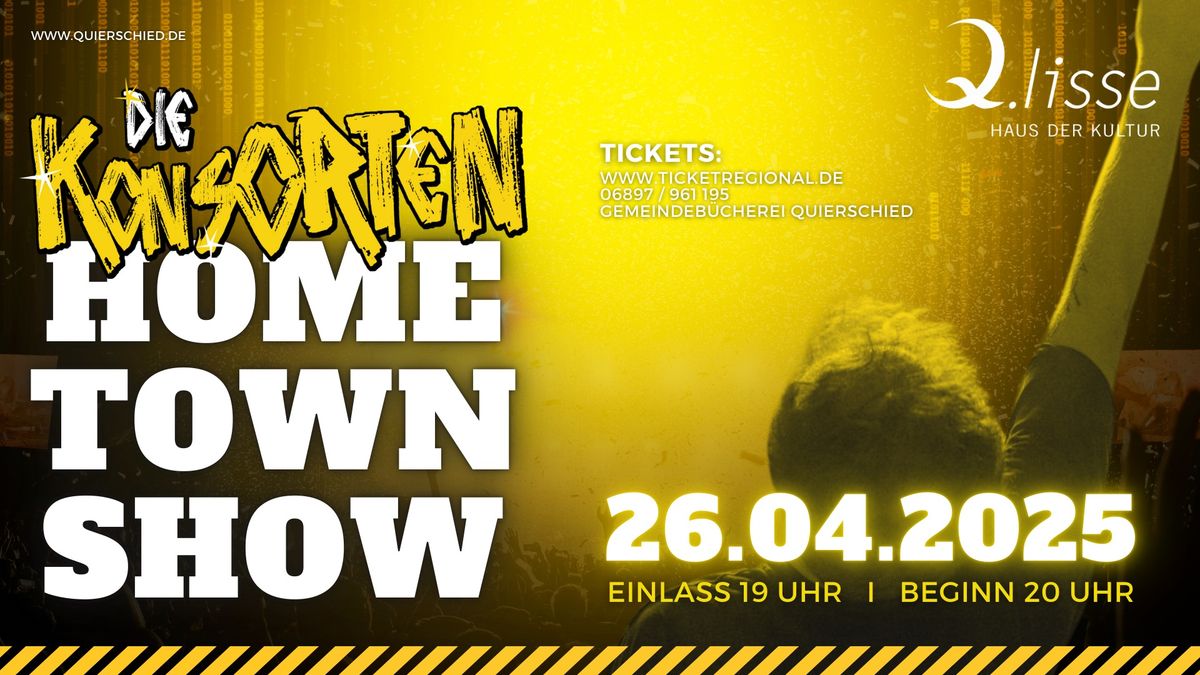 Die Konsorten HOMETOWNSHOW 3.0