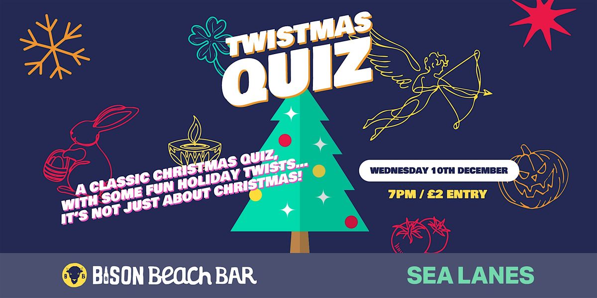 Twistmas Quiz!