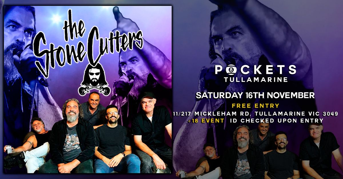 [FREE EVENT] THE STONECUTTERS | RETURN LIVE @ Pockets