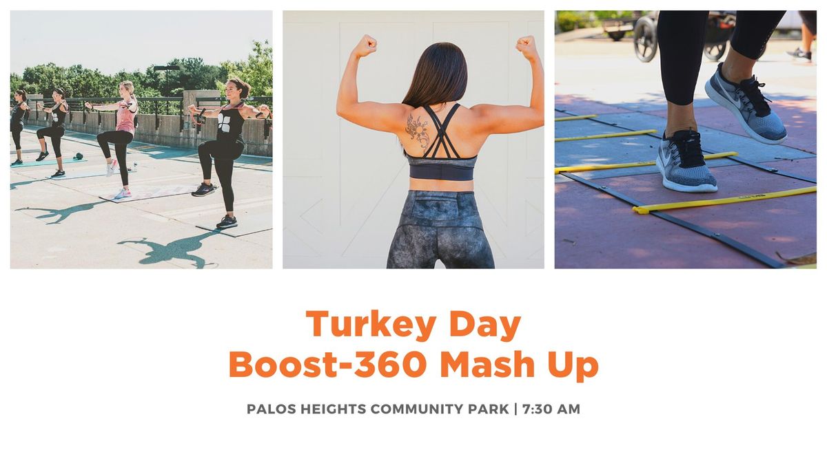 Turkey Day Boost-360 Mash Up