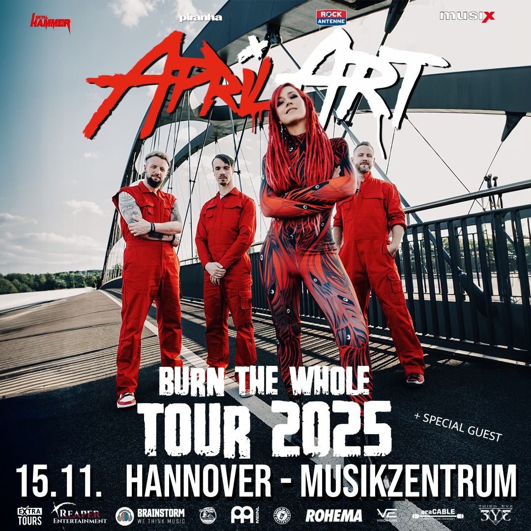 April Art - HANNOVER - Burn The Whole Tour 2025