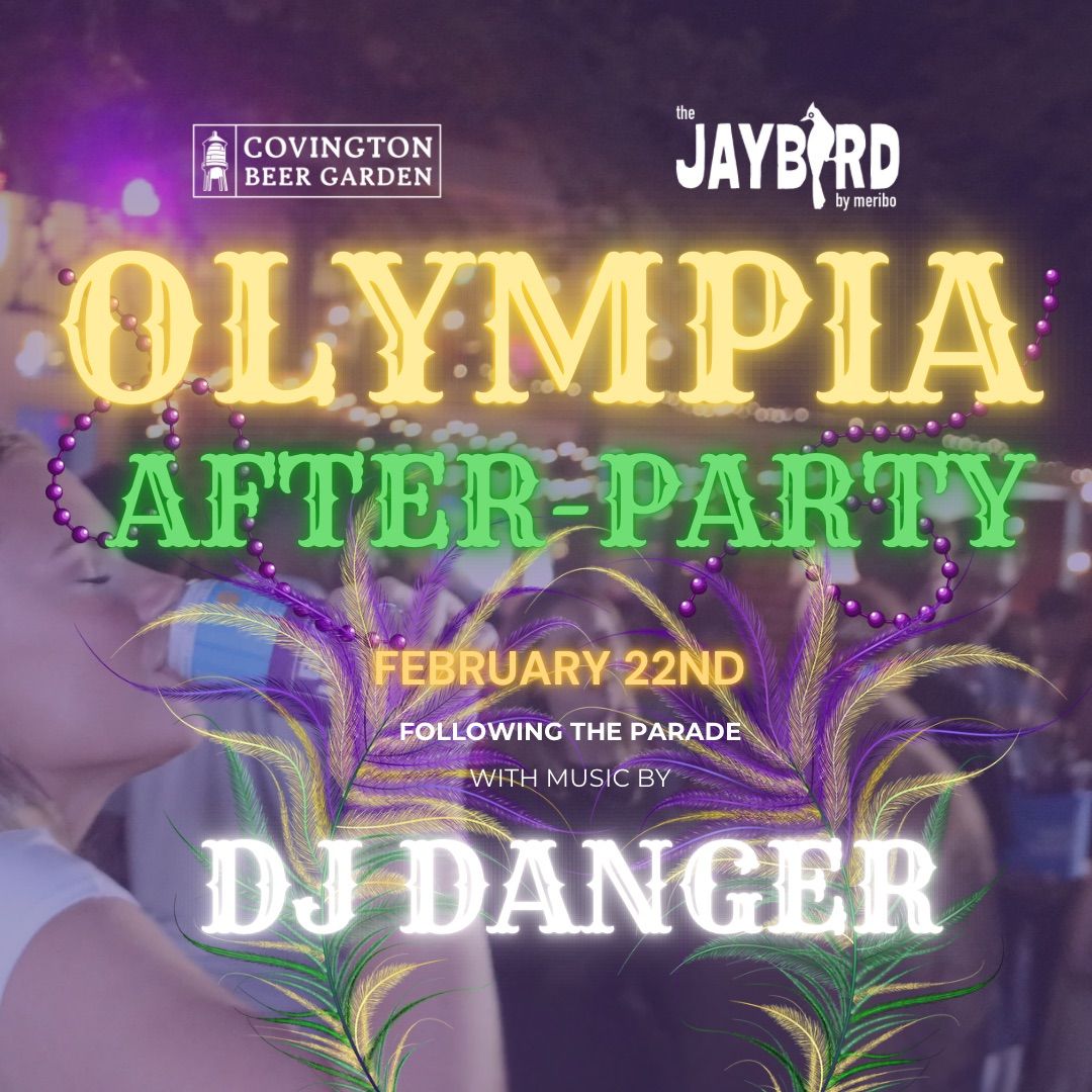 Olympia After-Party with DJ Danger