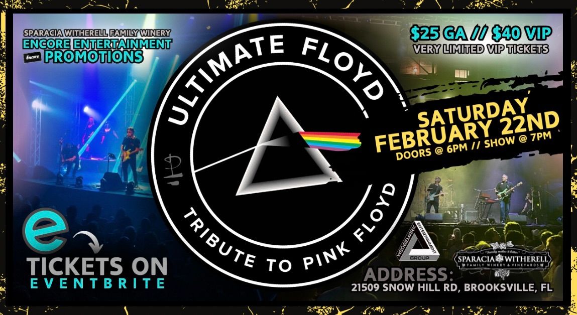 Ultimate Pink Floyd Tribute @ Sparacia Witherell Family Winery