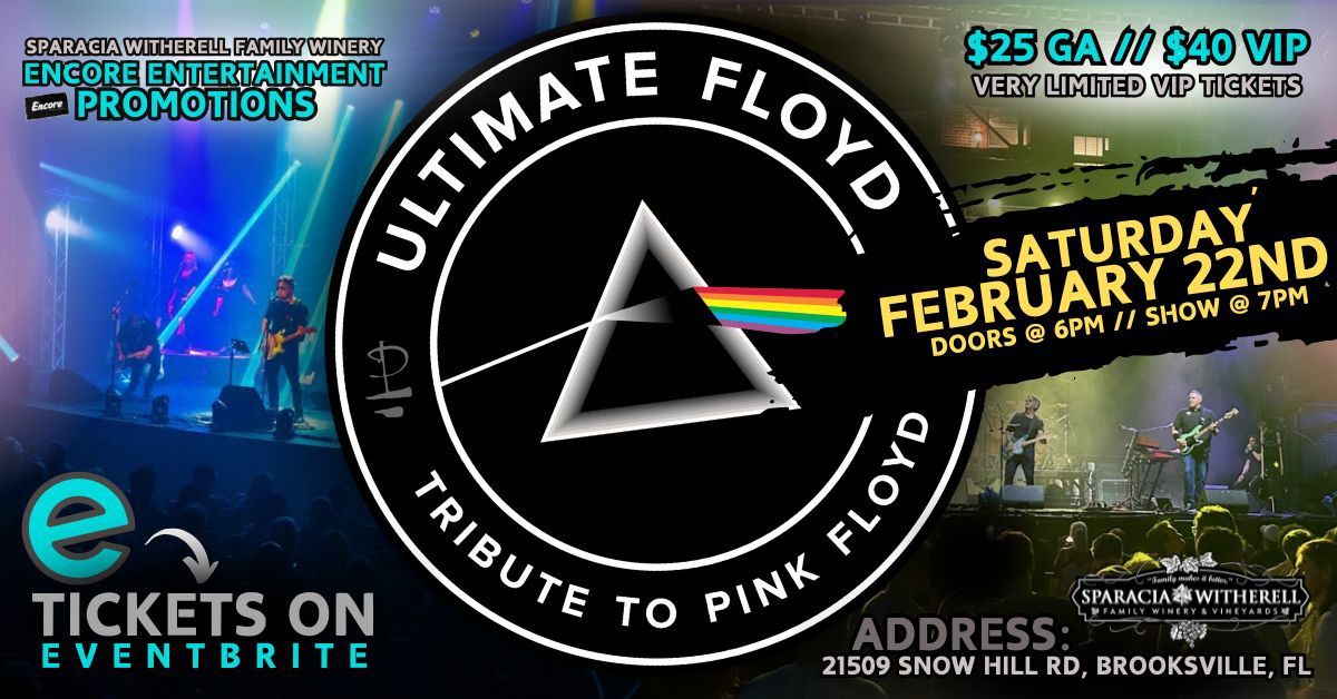 Ultimate Pink Floyd Tribute @ Sparacia Witherell Family Winery